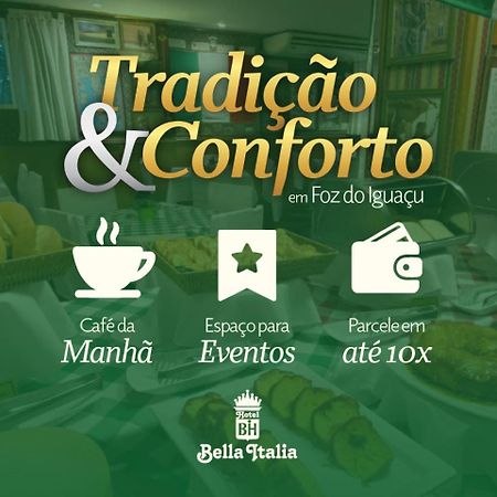 Hotel Bella Italia Foz do Iguacu Exterior photo